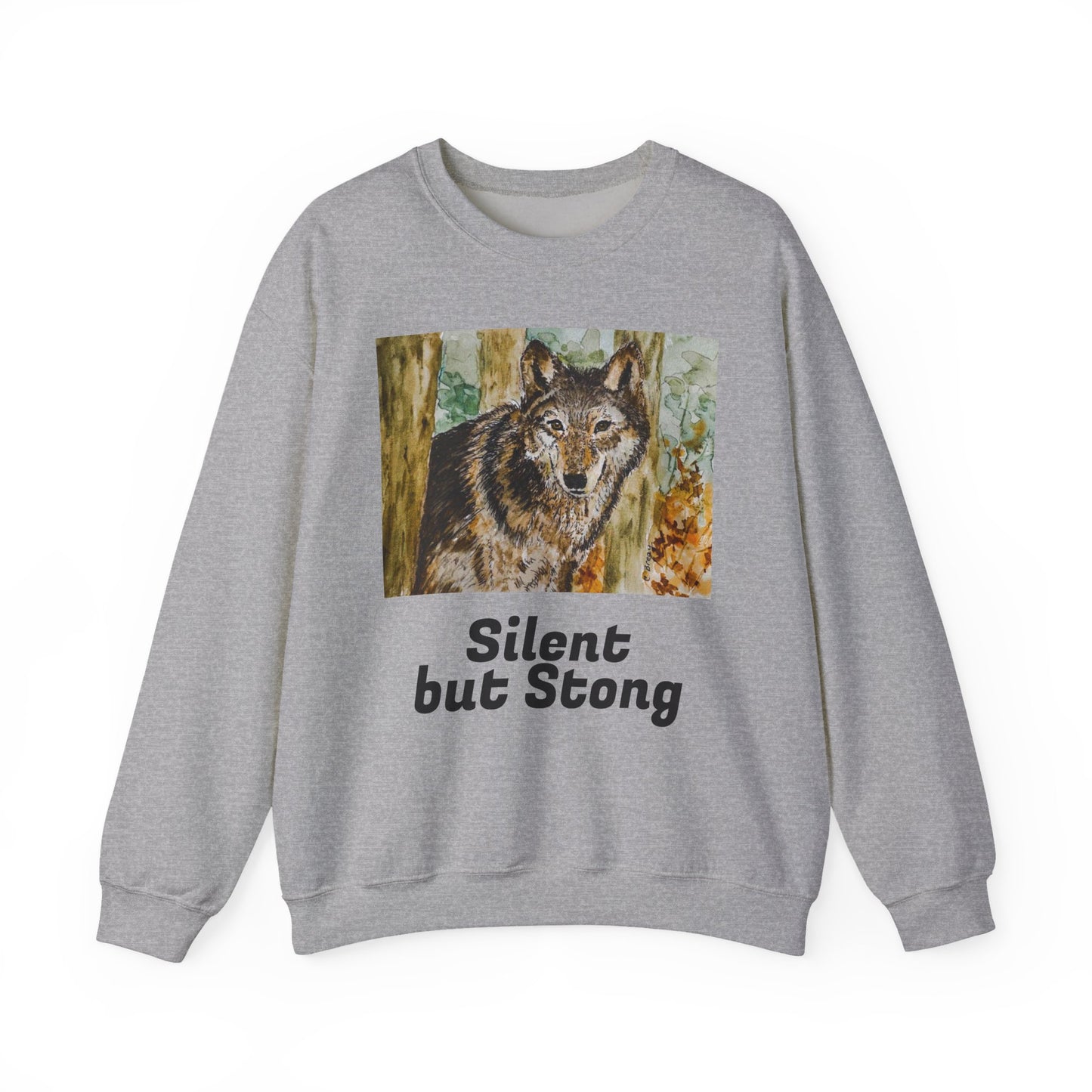 "Silent but Strong" Wolf Print Sweatshirt