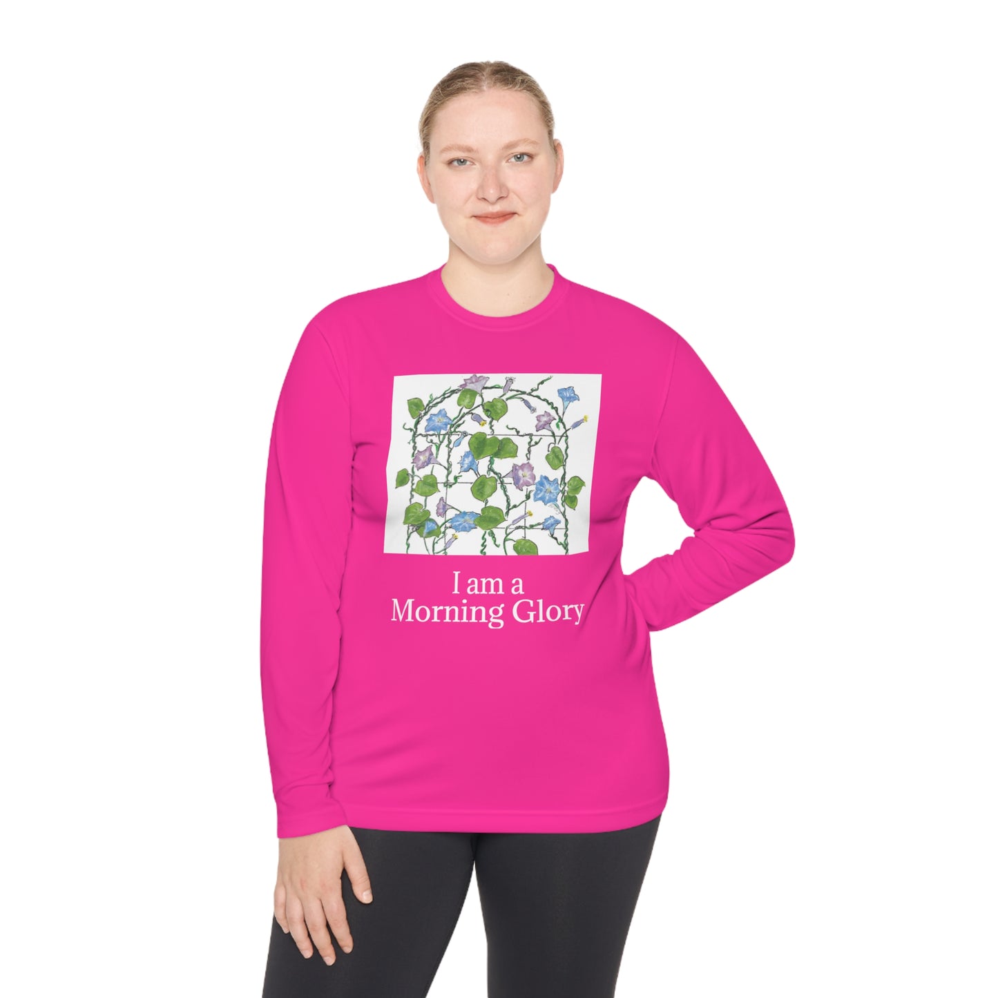 "I am a "Morning Glory!" Unisex Lightweight Long Sleeve Tee