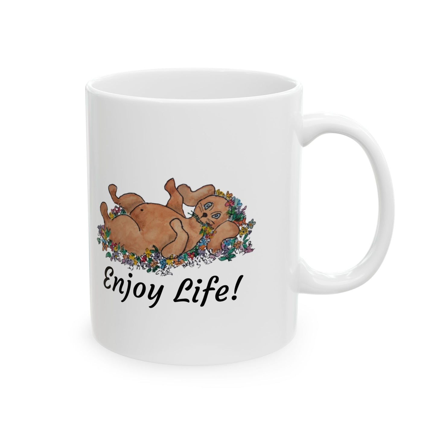 ENJOY LIFE! Ceramic Mug, 2 Sizes