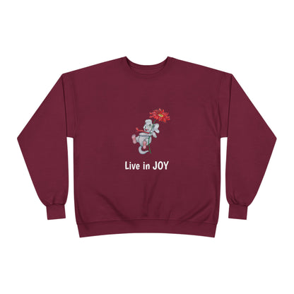 Joyful EcoSmart Sweatshirt -" Live in Joy" Design