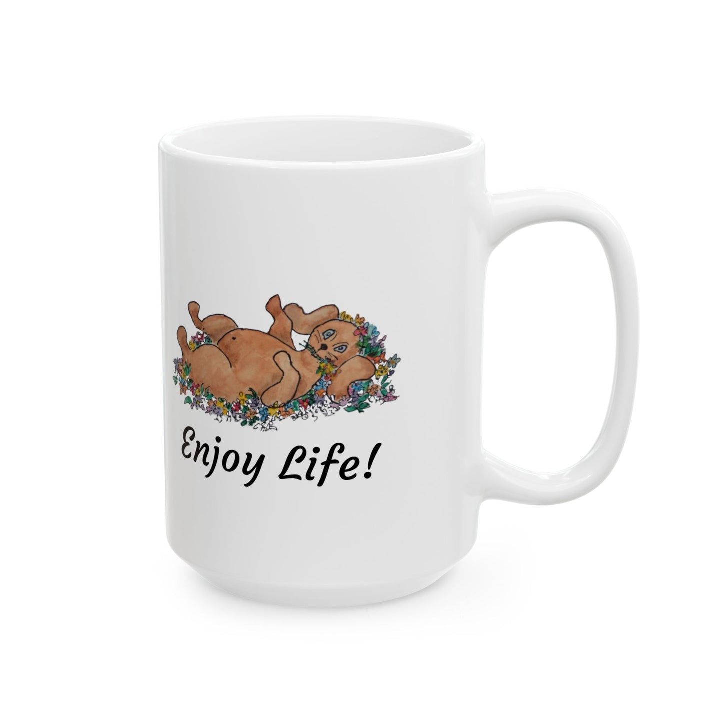 ENJOY LIFE! Ceramic Mug, 2 Sizes