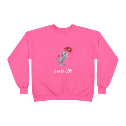 Joyful EcoSmart Sweatshirt -" Live in Joy" Design