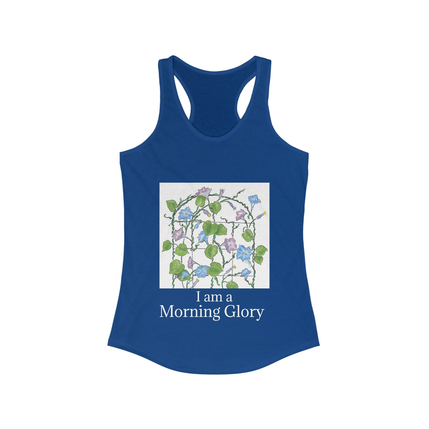 Women's "I am a Morning Glory" Racerback Tank