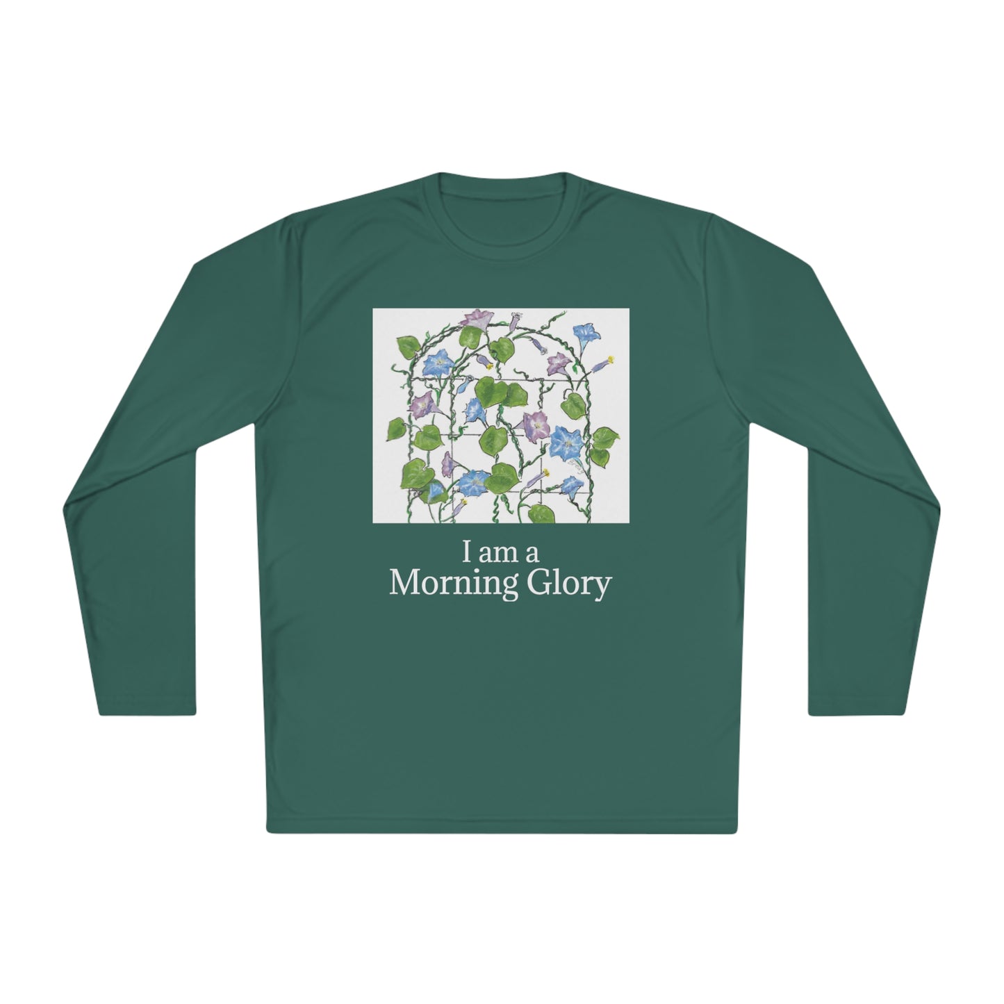 "I am a "Morning Glory!" Unisex Lightweight Long Sleeve Tee