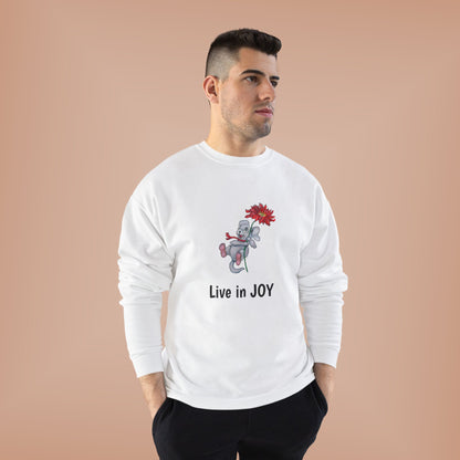 Joyful EcoSmart Sweatshirt -" Live in Joy" Design