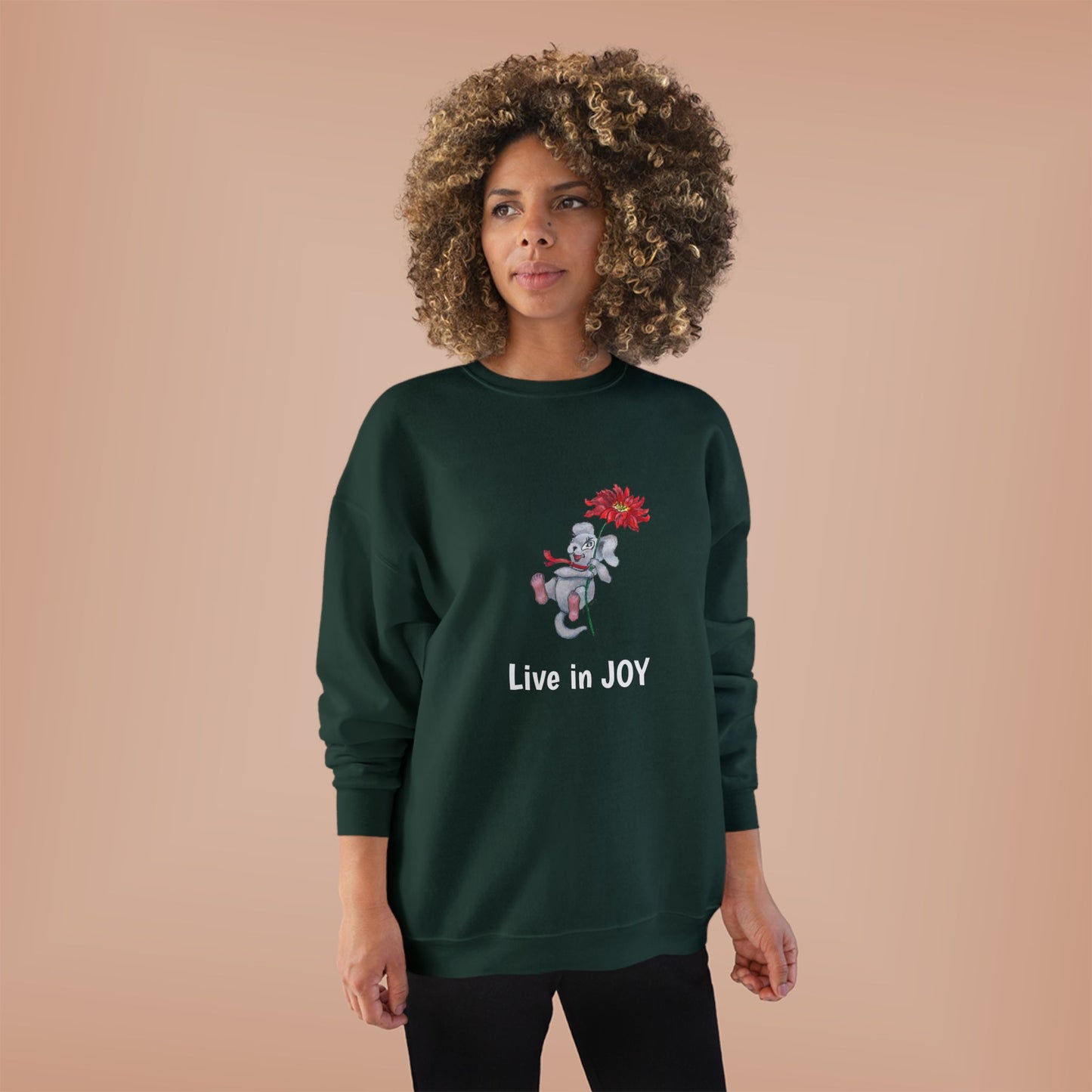 Joyful EcoSmart Sweatshirt -" Live in Joy" Design