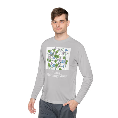 "I am a "Morning Glory!" Unisex Lightweight Long Sleeve Tee