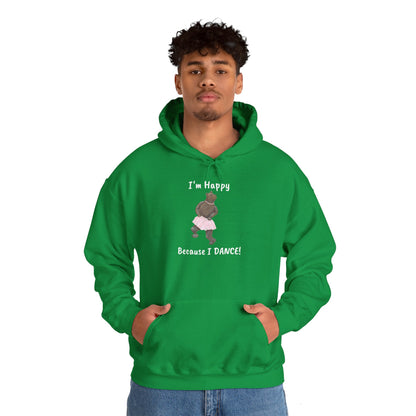 "I'm Happy Because I Dance" Unisex Heavy Blend™ Hooded Sweatshirt