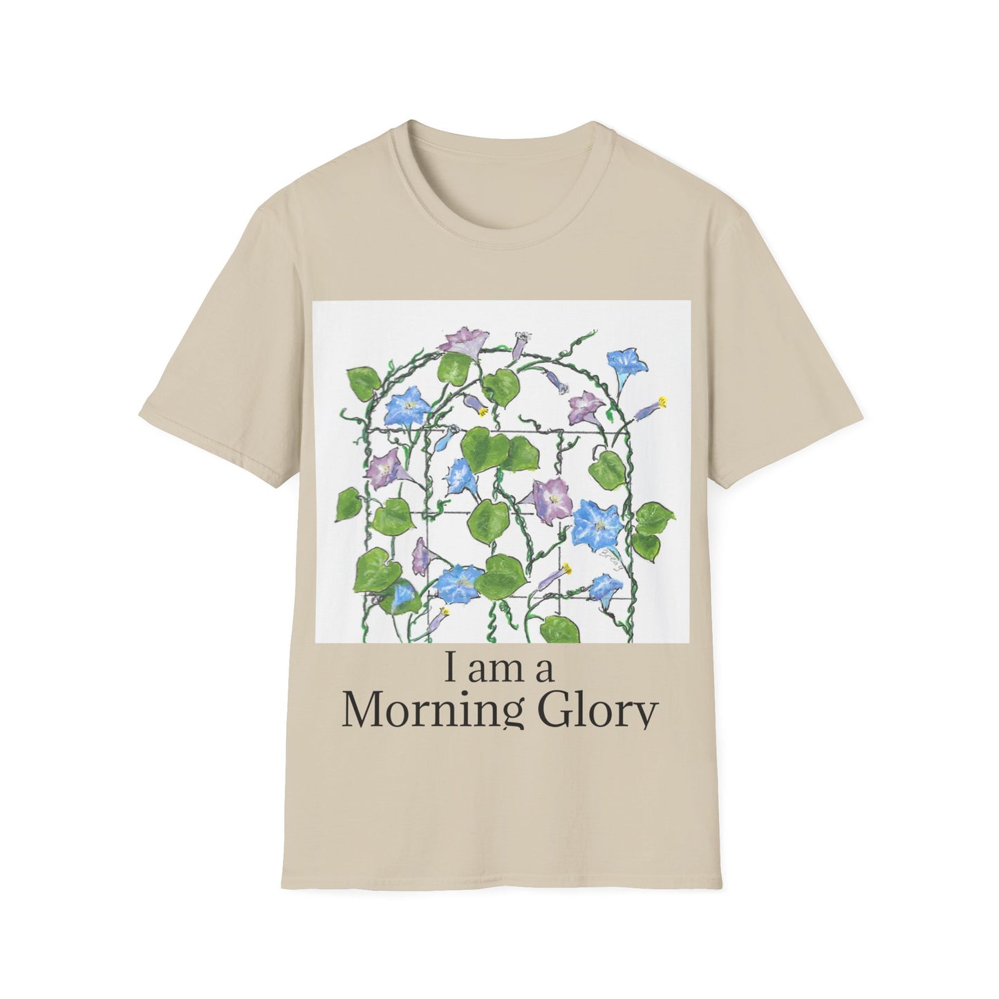 "I AM A MORNING GLORY" Unisex Softstyle T-Shirt