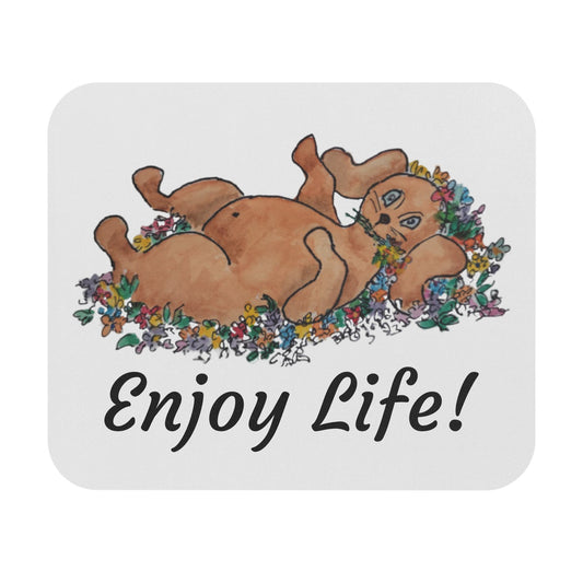 ENJOY LIFE! Mousepad