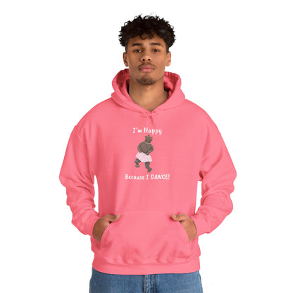 "I'm Happy Because I Dance" Unisex Heavy Blend™ Hooded Sweatshirt