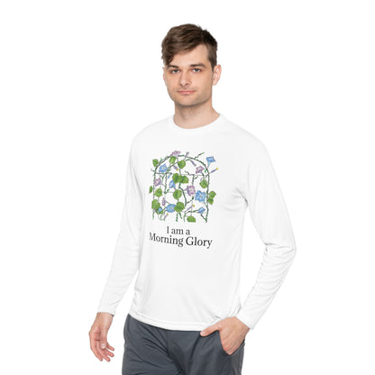 "I am a "Morning Glory!" Unisex Lightweight Long Sleeve Tee