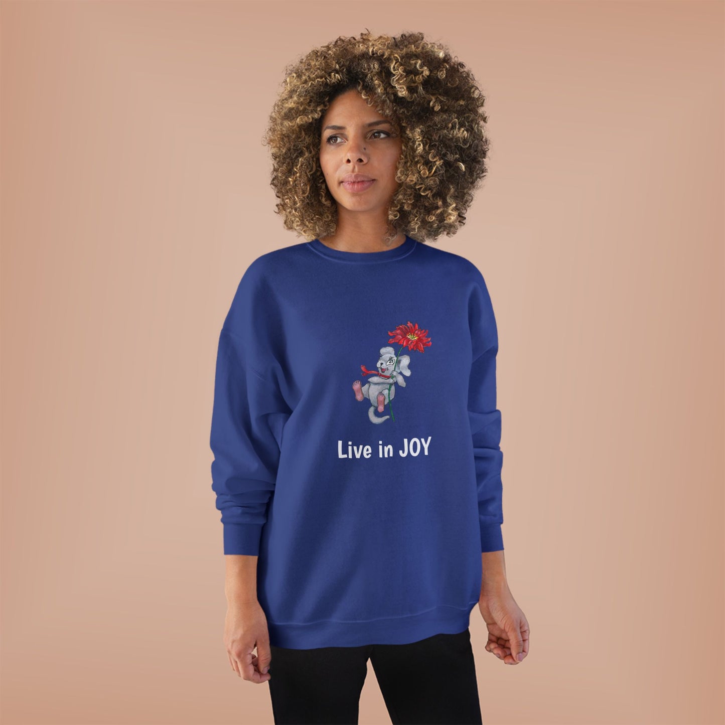 Joyful EcoSmart Sweatshirt -" Live in Joy" Design